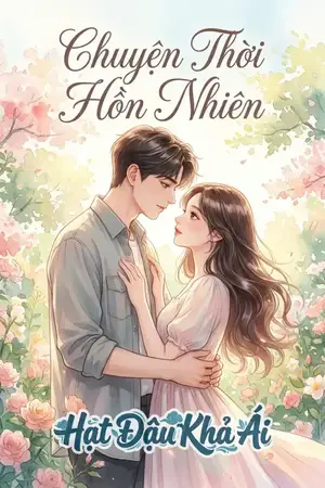 Chuyện Thời Hồn Nhiên