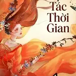 Tạo Tác Thời Gian