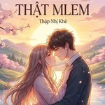Hương Vị Của Anh Thật Mlem