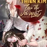 Hôm Nay Thiên Kim Lại Đi Vả Mặt